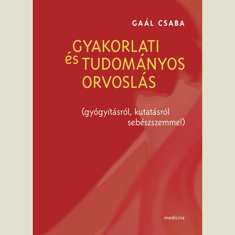 Gyakorlati és tudományos orvoslás